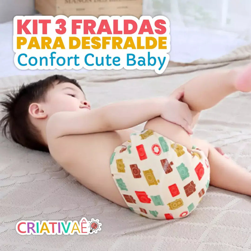 Kit 3 Fraldas para Desfralde Confort Cute Baby Premium Criativaê