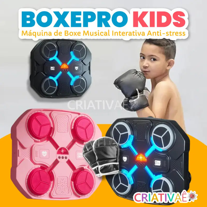 BoxePro Kids - O Brinquedo que vai acalmar as crianças!