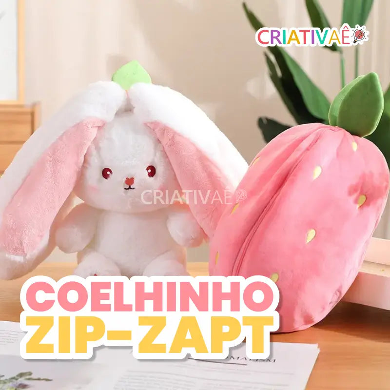 Coelhinho Zip-Zapt Criativaê 